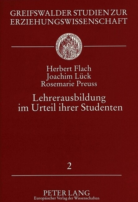 Lehrerausbildung Im Urteil Ihrer Studenten: Zur Reformbeduerftigkeit Der Deutschen Lehrerbildung (Paperback, 2, Revised)