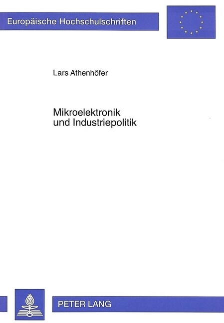 Mikroelektronik Und Industriepolitik (Paperback)