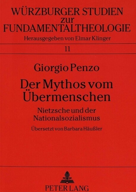 Der Mythos Vom Uebermenschen: Nietzsche Und Der Nationalsozialismus (Paperback)