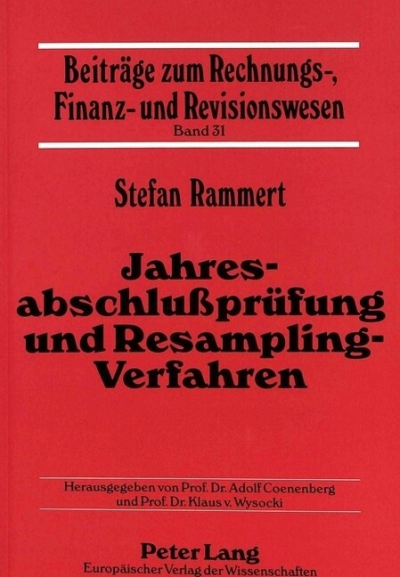 Jahresabschlu?ruefung Und Resampling-Verfahren (Paperback)