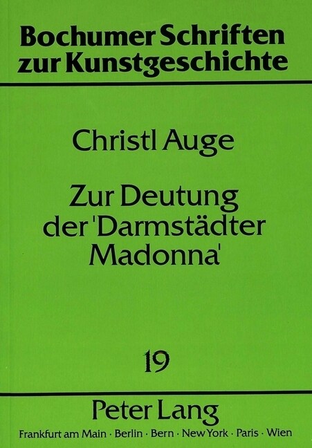 Zur Deutung Der Darmstaedter Madonna (Paperback)