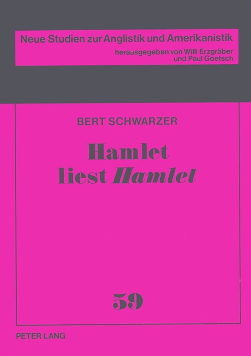 Hamlet Liest 첞amlet? Produktive Rezeption Eines Weltliterarischen Schluesseltextes in Der Moderne (Paperback)