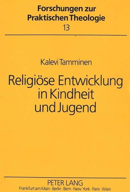 Religioese Entwicklung in Kindheit Und Jugend (Paperback)