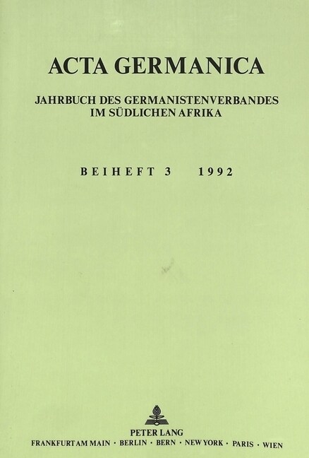 ACTA Germanica: Jahrbuch Des Germanistenverbandes Im Suedlichen Afrika- Beiheft 3: Sprache Und Macht (Paperback)