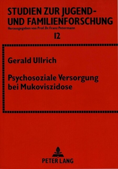 Psychosoziale Versorgung Bei Mukoviszidose: Ergebnisse Einer Multizentrischen Studie (Paperback)