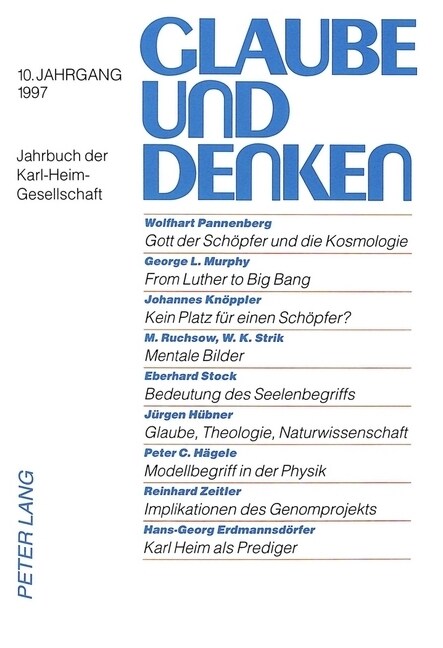 Glaube Und Denken: Jahrbuch Der Karl-Heim-Gesellschaft- 10. Jahrgang 1997 (Hardcover)