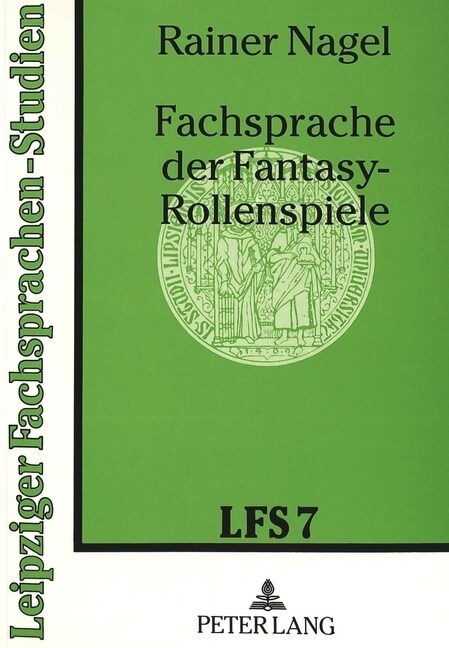 Fachsprache Der Fantasy-Rollenspiele: Wortbildungselemente Und -Prozesse Im Englischen (Paperback)