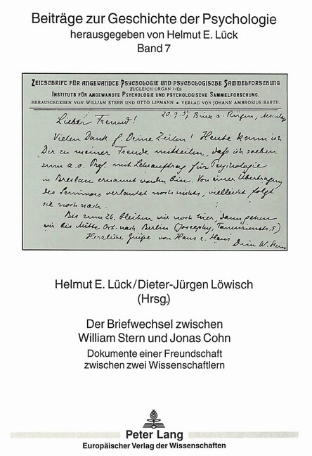 Der Briefwechsel Zwischen William Stern Und Jonas Cohn: Dokumente Einer Freundschaft Zwischen Zwei Wissenschaftlern (Paperback)