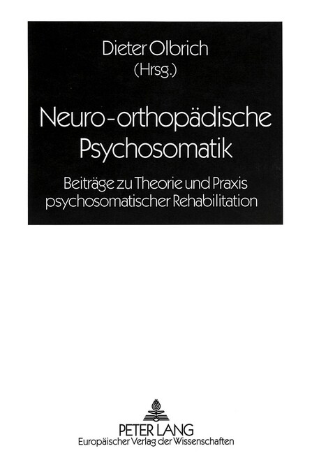 Neuro-Orthopaedische Psychosomatik (Paperback)