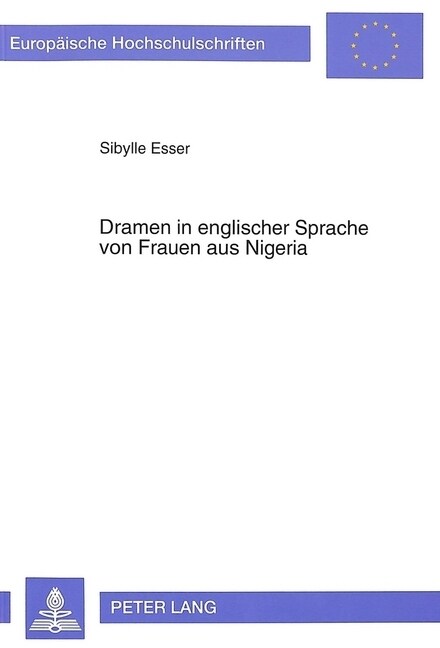 Dramen in Englischer Sprache Von Frauen Aus Nigeria (Paperback)