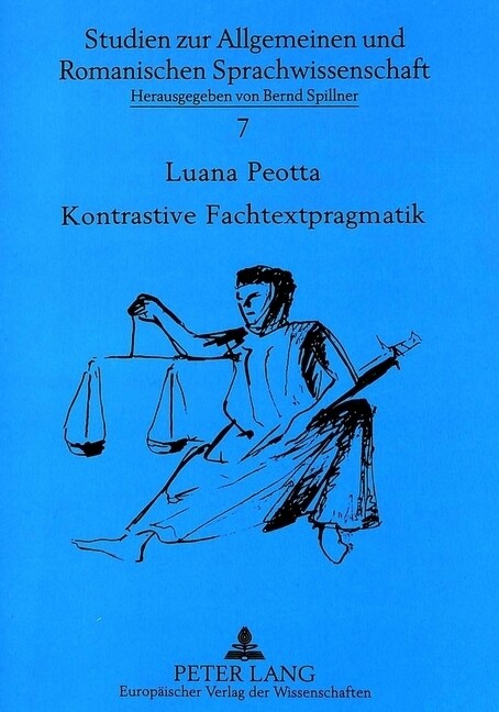 Kontrastive Fachtextpragmatik: Deutsche Und Italienische Gerichtsurteile Im Vergleich (Paperback)