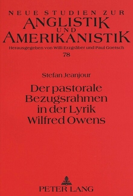 Der Pastorale Bezugsrahmen in Der Lyrik Wilfred Owens (Paperback)