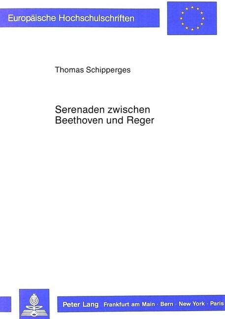 Serenaden Zwischen Beethoven Und Reger: Beitraege Zur Geschichte Der Gattung (Paperback)