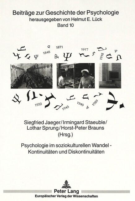 Psychologie Im Soziokulturellen Wandel -- Kontinuitaeten Und Diskontinuitaeten: Kontinuitaeten Und Diskontinuitaeten (Paperback)