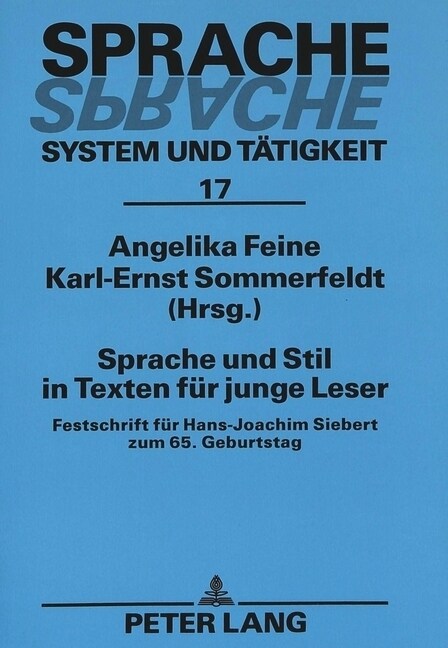 Sprache Und Stil in Texten Fuer Junge Leser: Festschrift Fuer Hans-Joachim Siebert Zum 65. Geburtstag (Paperback)