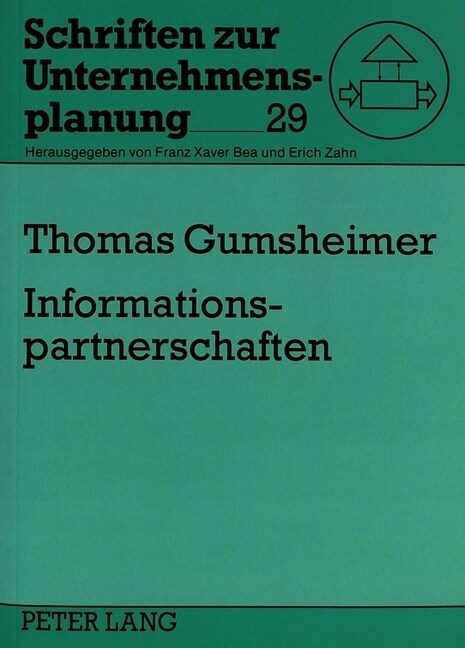 Informationspartnerschaften: Konzeptionelle Grundlagen Fuer Die Gestaltung Von Partnerschaften Im Informationsmanagement (Paperback)