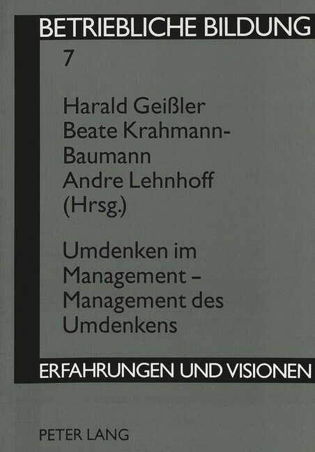 Umdenken Im Management - Management Des Umdenkens (Paperback)