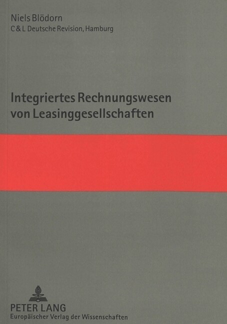Integriertes Rechnungswesen Von Leasinggesellschaften (Paperback)