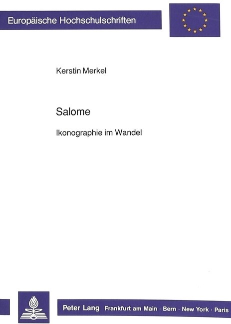 Salome: Ikonographie Im Wandel (Paperback)