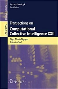Transactions on Computational Collective Intelligence XXII (Paperback, 2016)