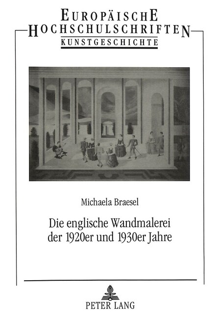 Die Englische Wandmalerei Der 1920er Und 1930er Jahre (Paperback)