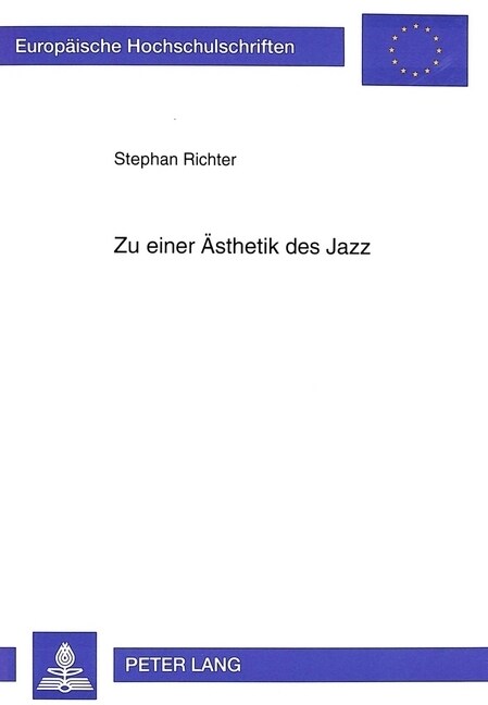 Zu Einer Aesthetik Des Jazz (Paperback)