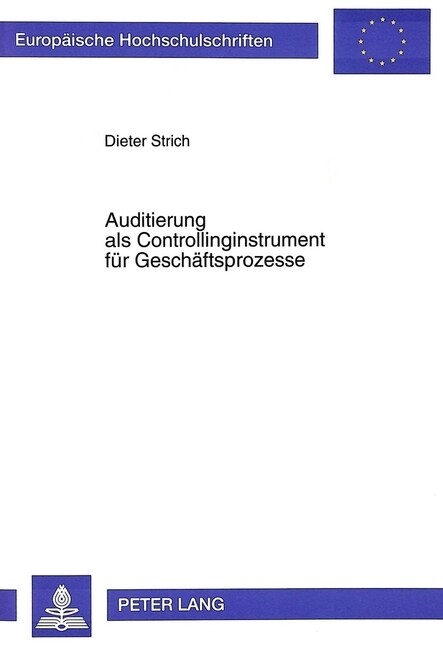 Auditierung ALS Controllinginstrument Fuer Geschaeftsprozesse (Paperback)