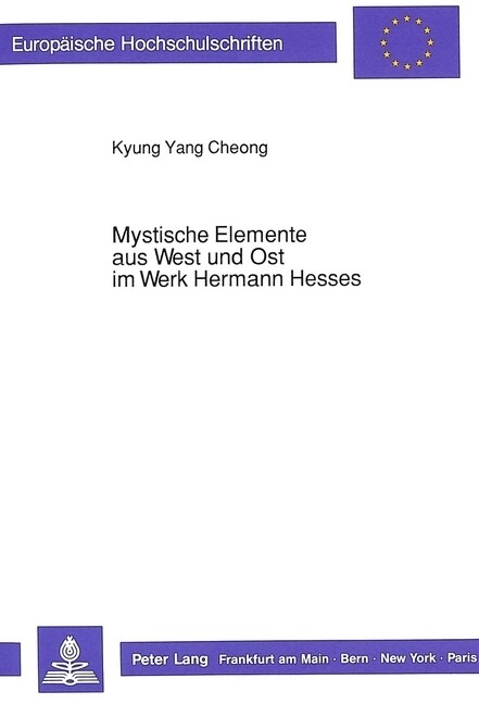 Mystische Elemente Aus West Und Ost Im Werk Hermann Hesses (Paperback)