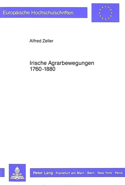 Irische Agrarbewegungen 1760-1880 (Paperback)