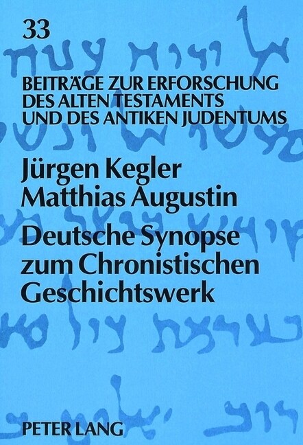 Deutsche Synopse Zum Chronistischen Geschichtswerk (Paperback)