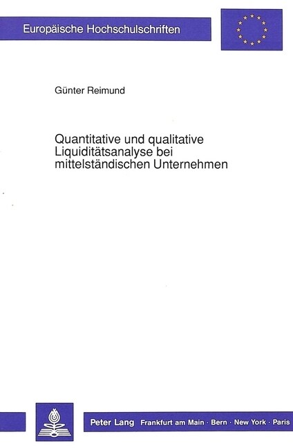 Quantitative Und Qualitative Liquiditaetsanalyse Bei Mittelstaendischen Unternehmen (Paperback)