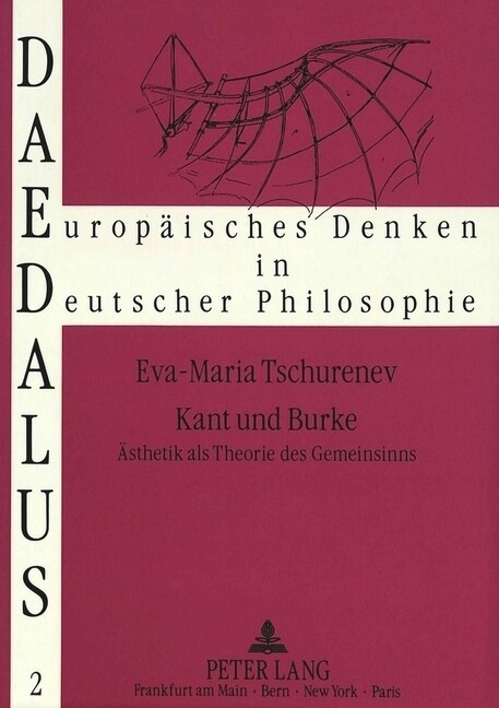 Kant Und Burke: Aesthetik ALS Theorie Des Gemeinsinns (Paperback)