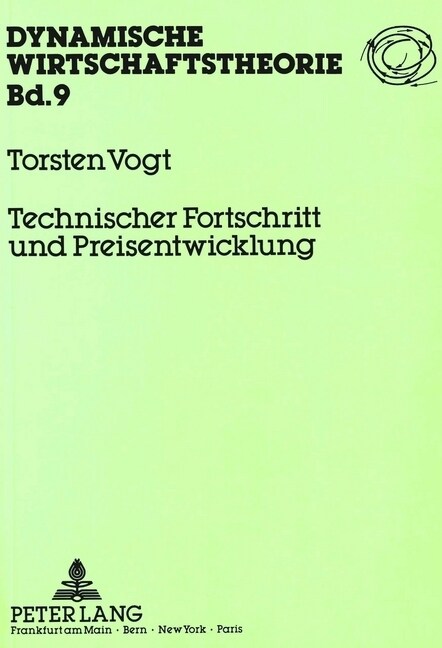 Technischer Fortschritt Und Preisentwicklung (Paperback)