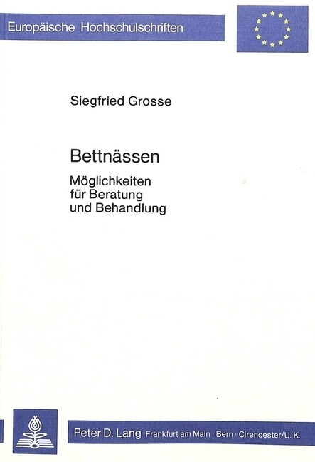 Bettnaessen: Moeglichkeiten Fuer Beratung Und Behandlung (Paperback)