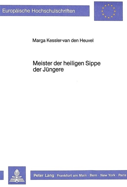 Meister Der Heiligen Sippe Der Juengere (Paperback)