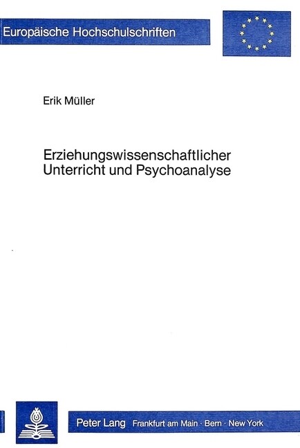 Erziehungswissenschaftlicher Unterricht Und Psychoanalyse (Hardcover)