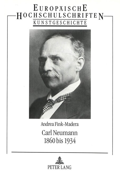 Carl Neumann: 1860 Bis 1934 (Paperback)