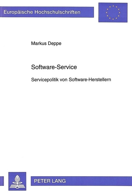 Software-Service: Servicepolitik Von Software-Herstellern (Paperback)