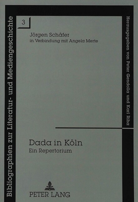 Dada in Koeln: Ein Repertorium (Paperback)