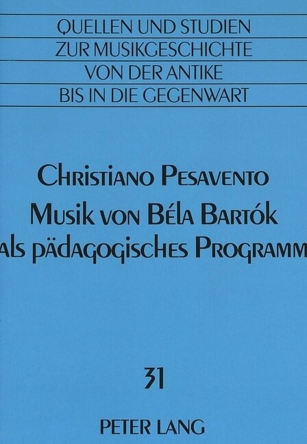 Musik Von B?a Bart? ALS Paedagogisches Programm (Paperback)