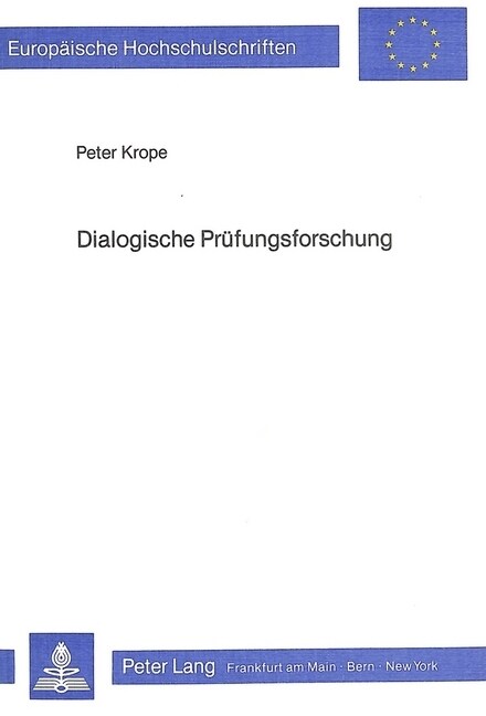 Dialogische Pruefungsforschung (Paperback)