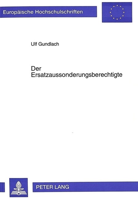 Der Ersatzaussonderungsberechtigte (Paperback)