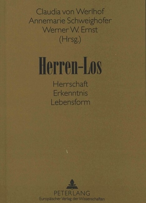 Herren-Los: Herrschaft - Erkenntnis - Lebensform (Paperback)