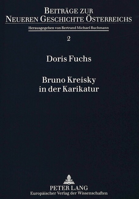 Bruno Kreisky in Der Karikatur (Paperback)