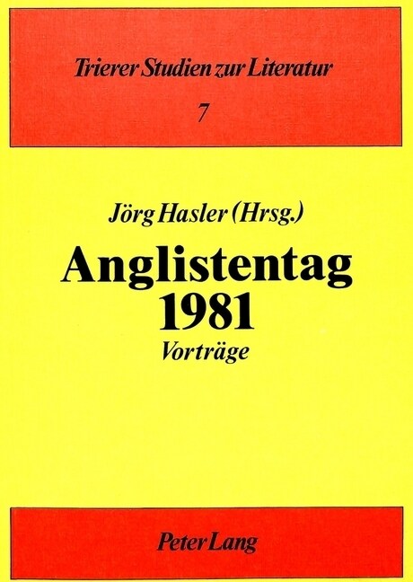 Anglistentag 1981: Vortraege (Paperback)