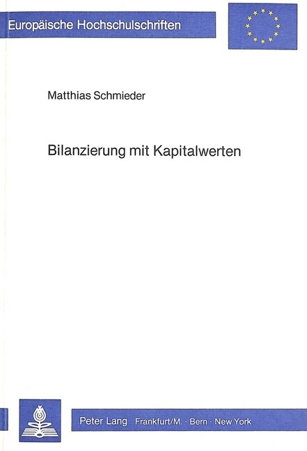 Bilanzierung Mit Kapitalwerten (Paperback)