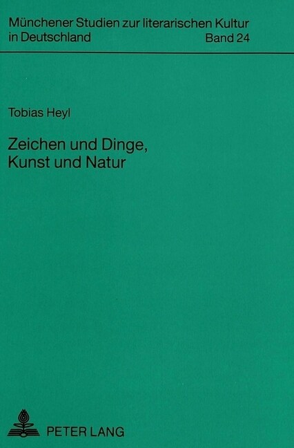 Zeichen Und Dinge, Kunst Und Natur: Intertextuelle Bezugnahmen in Der Prosa Thomas Bernhards (Paperback)