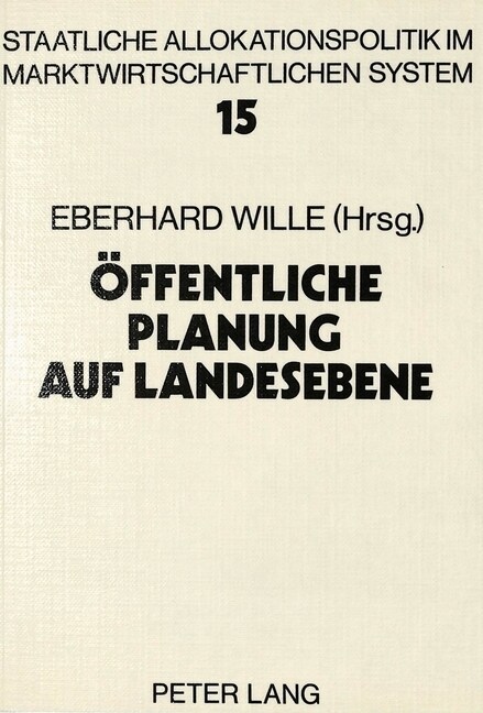 Oeffentliche Planung Auf Landesebene: Eine Analyse Von Planungskonzepten in Deutschland, Oesterreich Und Der Schweiz (Paperback)