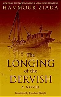 The Longing of the Dervish (Paperback)