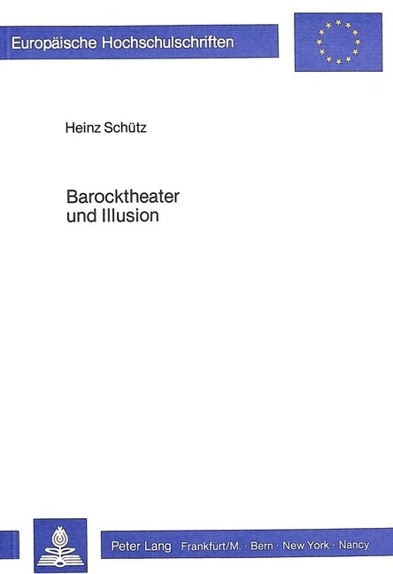 Barocktheater Und Illusion (Paperback)